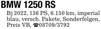 BMW 1250 RSBj 2022, 136 PS, 6.150 km, imperial blau, versch. Pakete, Sonderfelgen, Preis VB, _***