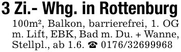 3 Zi.- Whg. in Rottenburg100m², Balkon, barrierefrei, 1. OG m. Lift, EBK, Bad m. Du. + Wanne, Stellpl., ab 1.6. _ ***