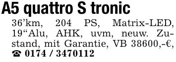 A5 quattro S tronic 36'km, 204 PS, Matrix-LED, 19