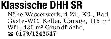 Klassische DHH SRNähe Wasserwerk, 4 Zi., Kü., Bad, Gäste-WC, Keller, Garage, 115 m² Wfl., 430 m² Grundfläche,_ ***