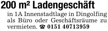 200 m² Ladengeschäft in 1A Innenstadtlage in Dingolfing als Büro oder Geschäftsräume zu vermieten. _ ***