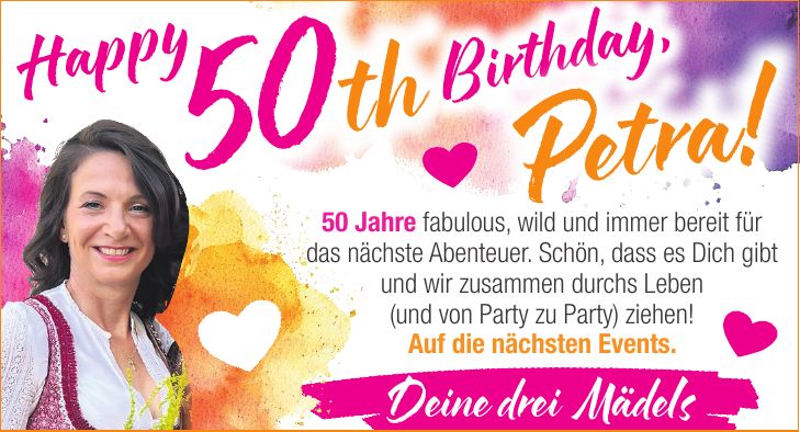 50 Jahre fabulous, wild und immer bereit für das nächste Abenteuer. Schön, dass es Dich gibt und wir zusammen durchs Leben (und von Party zu Party) ziehen! Auf die nächsten Events. Deine drei Mädels50Birthday,Petra!Happy50thPetra!