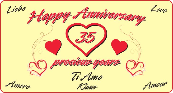 3535Ti Amo KlausHappy AnniversaryHappy Anniversaryprecious yearsprecious yearsLiebeLoveAmourAmore