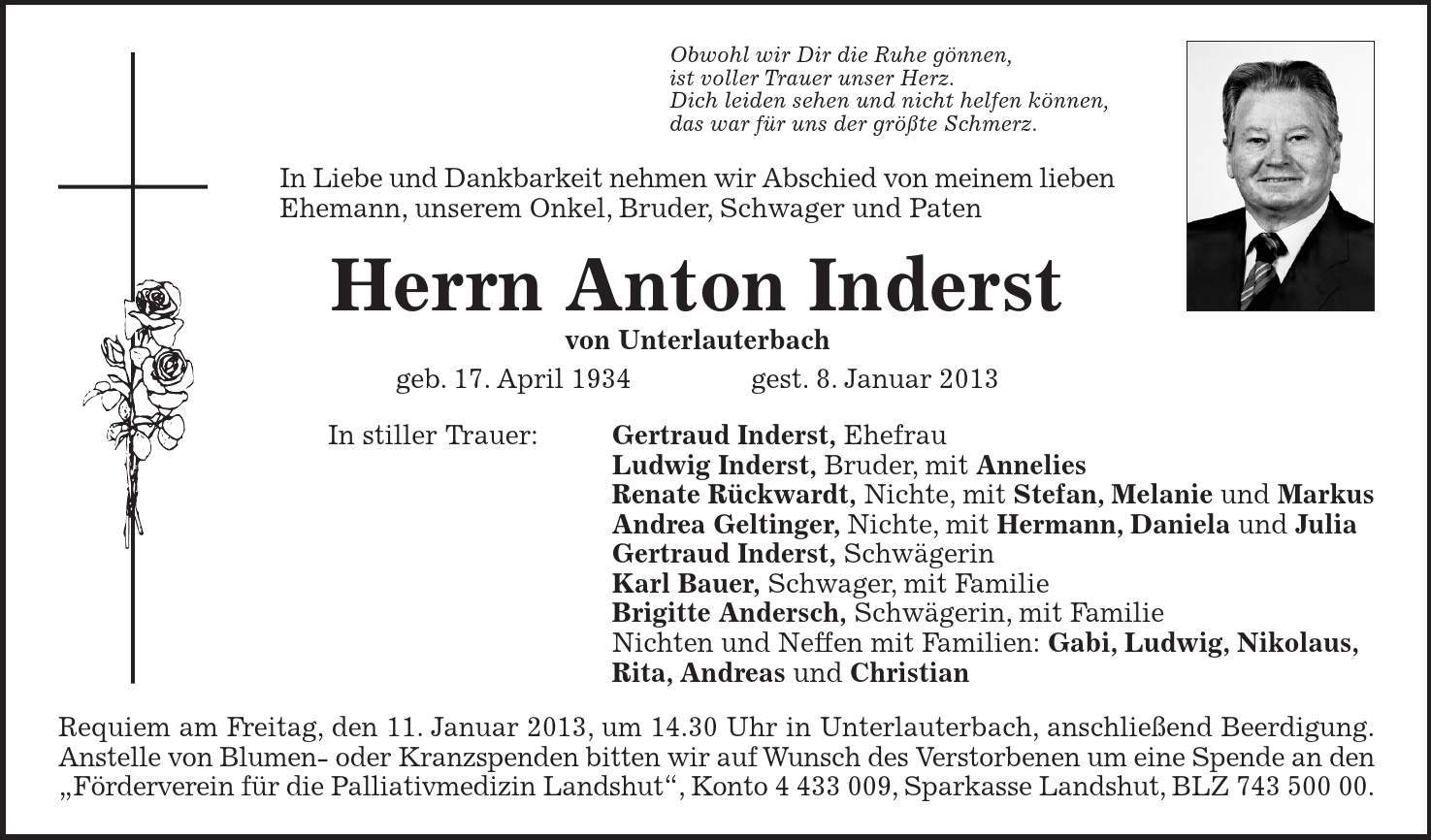 Requiem am Freitag, den 11. Januar 2013, um 14.30 Uhr in Unterlauterbach, anschließend Beerdigung. Anstelle von Blumen- oder Kranzspenden bitten wir auf Wunsch des Verstorbenen um eine Spende an den 