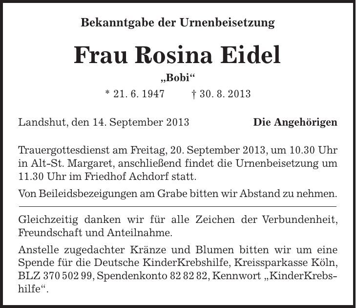  Bekanntgabe der Urnenbeisetzung Frau Rosina Eidel 