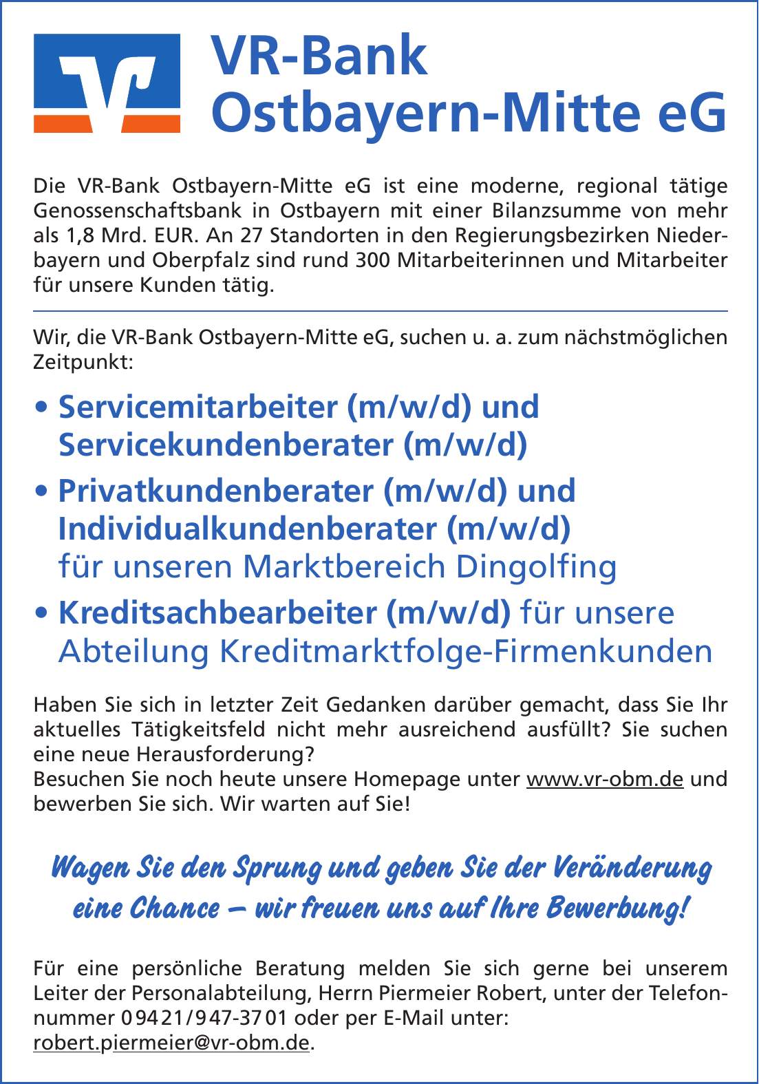 Kreditsachbearbeiter M W D In Straubing Individualkundenberater M W D In Dingolfing Individualkundenberater M W D In Dingolfing Servicekundenberater M W D In Straubing Servicemitarbeiter M W D In Straubing Jobs Idowa Markt