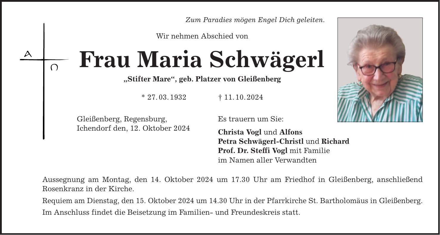 Zum Paradies mögen Engel Dich geleiten. Wir nehmen Abschied von Frau Maria Schwägerl 