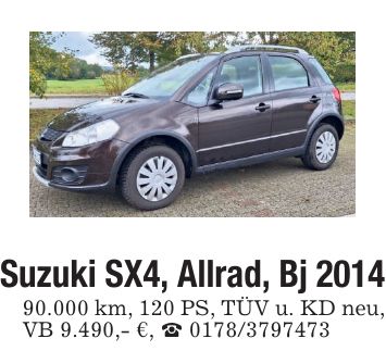 Suzuki SX4, Allrad, Bj ***.000 km, 120 PS, TÜV u. KD neu, VB 9.490,- €, _ ***