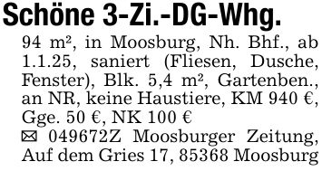 Schöne 3-Zi.-DG-Whg.94 m², in Moosburg, Nh. Bhf., ab 1.1.25, saniert (Fliesen, Dusche, Fenster), Blk. 5,4 m², Gartenben., an NR, keine Haustiere, KM 940 €, Gge. 50 €, NK 100 €_ ***Z Moosburger Zeitung, Auf dem Gries 17, 85368 Moosburg