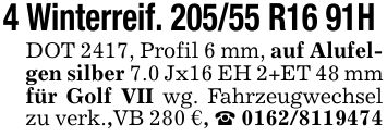 4 Winterreif. 205/55 R16 91H DOT 2417, Profil 6 mm, auf Alufelgen silber 7.0 Jx16 EH 2+ET 48 mm für Golf VII wg. Fahrzeugwechsel zu verk.,VB 280 €, _ ***