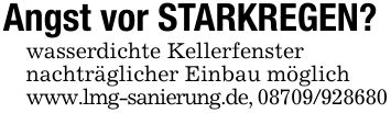 Angst vor STARKREGEN? wasserdichte Kellerfenster nachträglicher Einbau möglich www.lmg-sanierung.de, ***