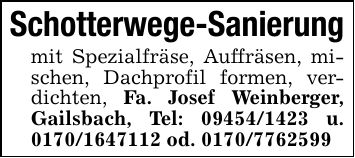 Schotterwege-Sanierung mit Spezialfräse, Auffräsen, mischen, Dachprofil formen, verdichten, Fa. Josef Weinberger, Gailsbach, Tel: *** u. *** od. ***
