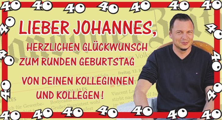 Lieber Johannes, herzlichen Glückwunsch zum runden Geburtstag von deinen Kolleginnen und Kollegen!***