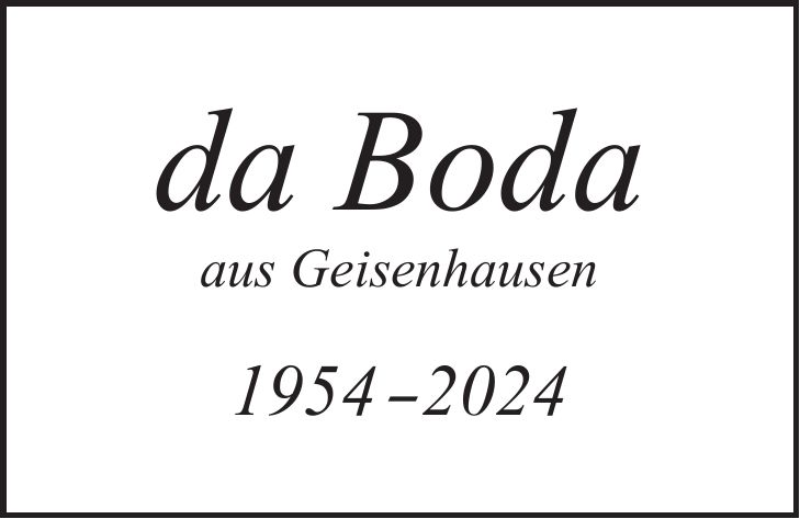 da Boda aus Geisenhausen ***