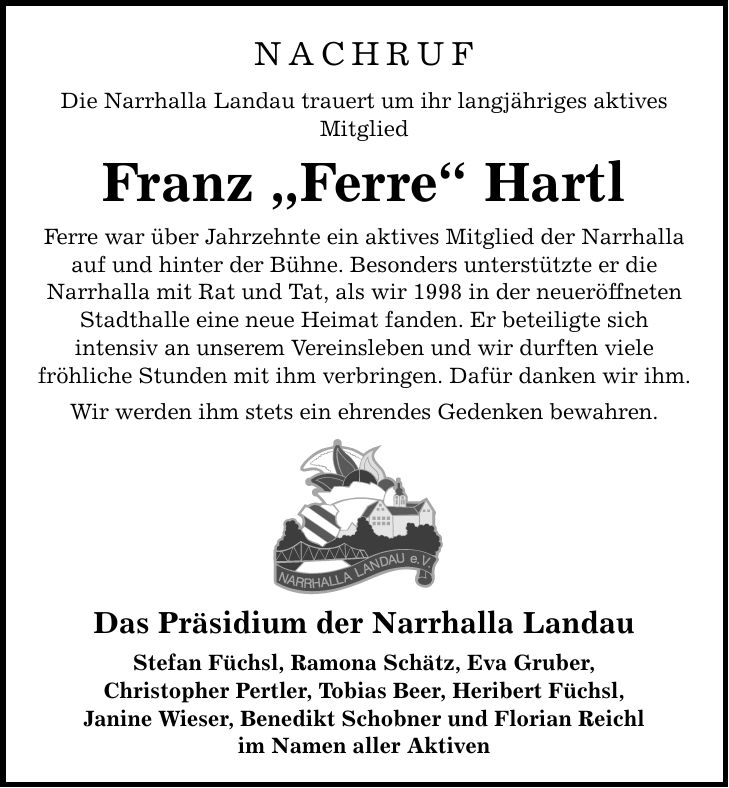 NACHRUF Die Narrhalla Landau trauert um ihr langjähriges aktives Mitglied Franz 