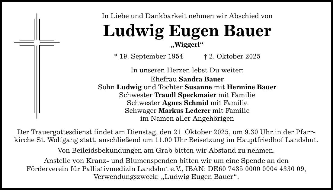 In Liebe und Dankbarkeit nehmen wir Abschied von Ludwig Eugen Bauer 