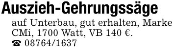 Auszieh-Gehrungssägeauf Unterbau, gut erhalten, Marke CMi, 1700 Watt, VB 140 €._ ***
