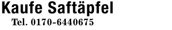 Kaufe SaftäpfelTel. ***
