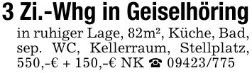 3 Zi.-Whg in Geiselhöringin ruhiger Lage, 82m², Küche, Bad, sep. WC, Kellerraum, Stellplatz, 550,-€ + 150,-€ NK _ ***
