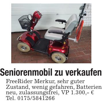 Seniorenmobil zu verkaufen FreeRider Merkur, sehr guterZustand, wenig gefahren, Batterien neu, zulassungsfrei, VP 1.300,- €Tel. ***
