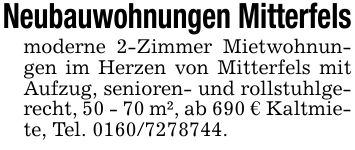 Neubauwohnungen Mitterfelsmoderne 2-Zimmer Mietwohnungen im Herzen von Mitterfels mit Aufzug, senioren- und rollstuhlgerecht, 50 - 70 m², ab 690 € Kaltmiete, Tel. ***.