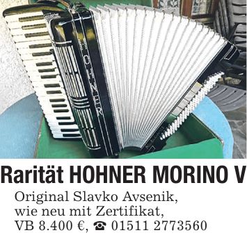 Rarität HOHNER MORINO V Original Slavko Avsenik, wie neu mit Zertifikat, VB 8.400 €, _ ***