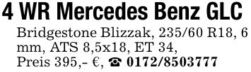 4 WR Mercedes Benz GLC Bridgestone Blizzak, 235/60 R18, 6 mm, ATS 8,5x18, ET 34,Preis 395,- €, _ ***