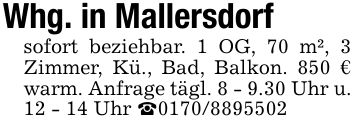 Whg. in Mallersdorfsofort beziehbar. 1 OG, 70 m², 3 Zimmer, Kü., Bad, Balkon. 850 € warm. Anfrage tägl. 8 - 9.30 Uhr u. 12 - 14 Uhr _***