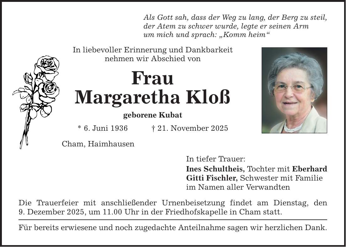 Als Gott sah, dass der Weg zu lang, der Berg zu steil, der Atem zu schwer wurde, legte er seinen Arm um mich und sprach: 