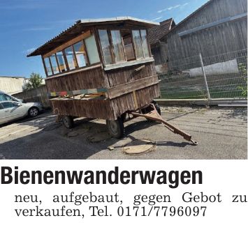 Bienenwanderwagenneu, aufgebaut, gegen Gebot zu verkaufen, Tel. ***