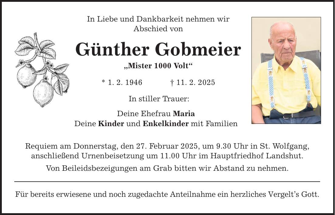 In Liebe und Dankbarkeit nehmen wir Abschied von Günther Gobmeier 