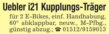 Uebler i21 Kupplungs-Trägerfür 2 E-Bikes, einf. Handhabung,60° abklappbar, neuw., M-Pfbg., günstig abzug.; _ ***