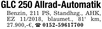 GLC 250 Allrad-AutomatikBenzin, 211 PS, Standhzg., AHK, EZ ***, blaumet., 81' km, 27.900,-€, _ ***