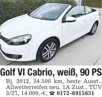 Golf VI Cabrio, weiß, 90 PS Bj. 2012, 54.500 km, beste Ausst., Allwetterreifen neu, 1A Zust., TÜV 3/27, 14.000,-€, _ ***