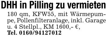DHH in Pilling zu vermieten180 qm, KFW55, mit Wärmepumpe, Pollenfilteranlage, inkl. Garage u. 4 Stellpl., KM 1600,- €,Tel. ***