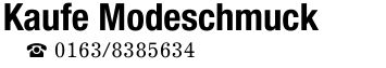 Kaufe Modeschmuck _ ***