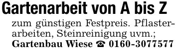 Gartenarbeit von A bis Zzum günstigen Festpreis. Pflasterarbeiten, Steinreinigung uvm.;Gartenbau Wiese _ ***