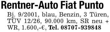 Rentner-Auto Fiat PuntoBj. 9/2001, blau, Benzin, 3 Türen, TÜV 12/26, 90.000 km, SR neu + WR, 1.600,-€, Tel. ***