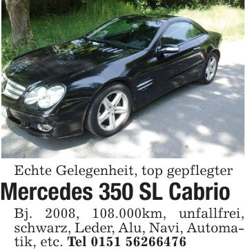 Echte Gelegenheit, top gepflegter Mercedes 350 SL CabrioBj. 2008, 108.000km, unfallfrei, schwarz, Leder, Alu, Navi, Automatik, etc. Tel ***