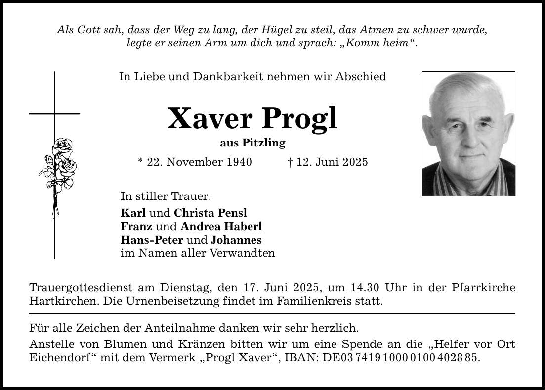 Als Gott sah, dass der Weg zu lang, der Hügel zu steil, das Atmen zu schwer wurde, legte er seinen Arm um dich und sprach: 