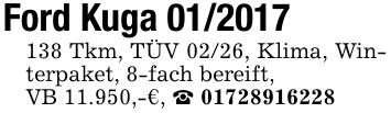 Ford Kuga *** Tkm, TÜV 02/26, Klima, Winterpaket, 8-fach bereift,VB 11.950,-€, _ ***