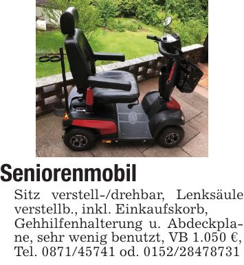 SeniorenmobilSitz verstell-/drehbar, Lenksäule verstellb., inkl. Einkaufskorb,Gehhilfenhalterung u. Abdeckplane, sehr wenig benutzt, VB 1.050 €,Tel. *** od. ***