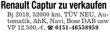 Renault Captur zu verkaufen Bj 2018, 52000 km, TÜV NEU, Automatik, AhK, Navi, Bose DAB usw VP 12.500,-€, _ ***