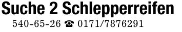 Suche 2 Schlepperreifen*** _ ***