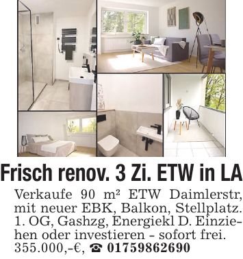 Frisch renov. 3 Zi. ETW in LA Verkaufe 90 m² ETW Daimlerstr, mit neuer EBK, Balkon, Stellplatz. 1. OG, Gashzg, Energiekl D. Einziehen oder investieren - sofort frei. 355.000,-€, _ ***