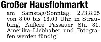 Großer Hausflohmarktam Samstag/Sonntag, 2./3.8.25 von 8.00 bis 18.00 Uhr, in Straubing, Äußere Passauer Str. 81. Amerika-Liebhaber und Fotografen werden fündig!