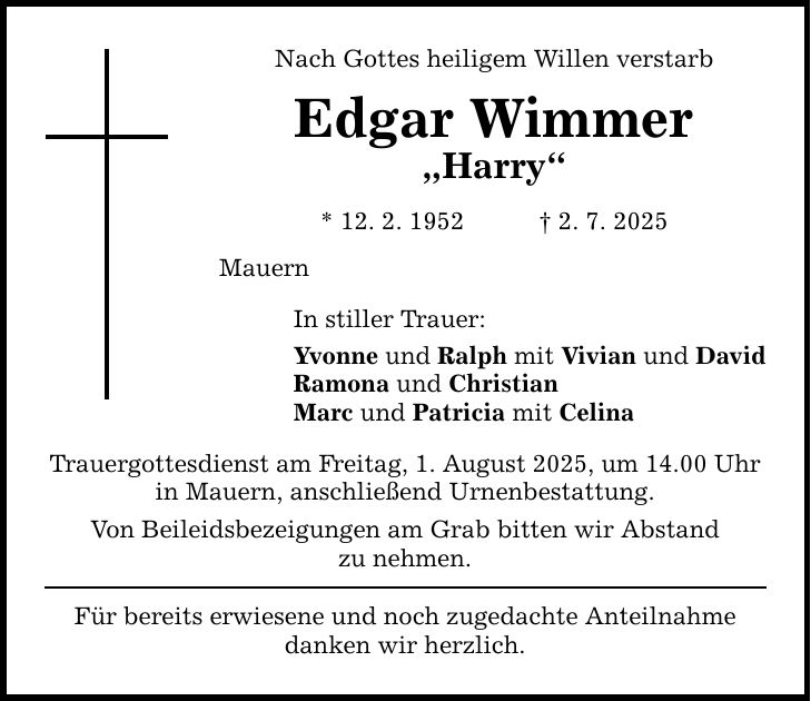Nach Gottes heiligem Willen verstarb Edgar Wimmer 
