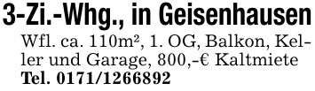 3-Zi.-Whg., in GeisenhausenWfl. ca. 110m², 1. OG, Balkon, Keller und Garage, 800,-€ KaltmieteTel. ***