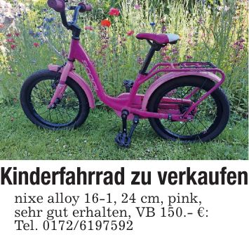 Kinderfahrrad zu verkaufennixe alloy 16-1, 24 cm, pink,sehr gut erhalten, VB 150.- €:Tel. ***