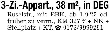 3-Zi.-Appart., 38 m², in DEGRuselstr., mit EBK, ab 1.9.25 od. früher zu verm., KM 327 € + NK + Stellplatz + KT, _ ***